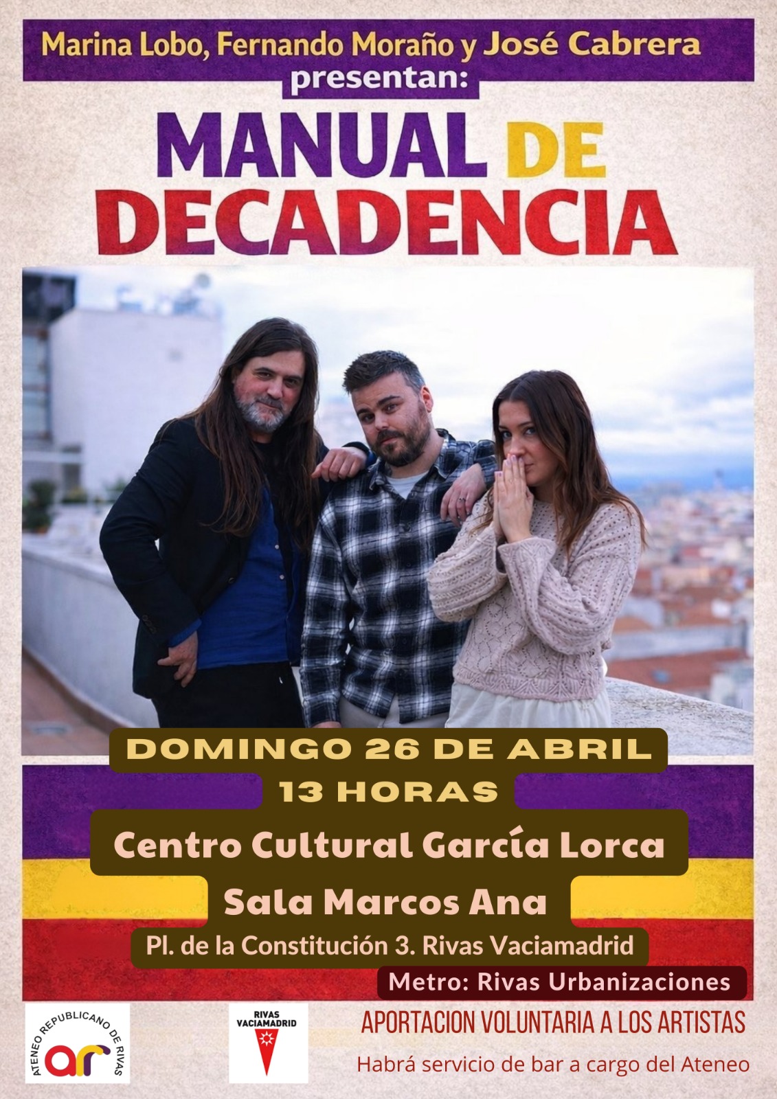 Marina Lobo, Fernando Moraño y José Cabrera presentan el show “Manual de Decadencia”